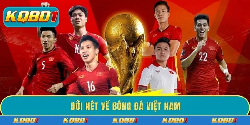 Đôi nét về bóng đá Việt Nam