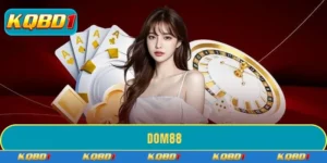 DOM88 - Sân chơi cá cược thể thao uy tín hàng đầu 2026